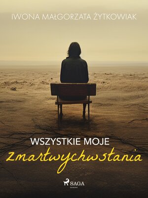 cover image of Wszystkie moje zmartwychwstania